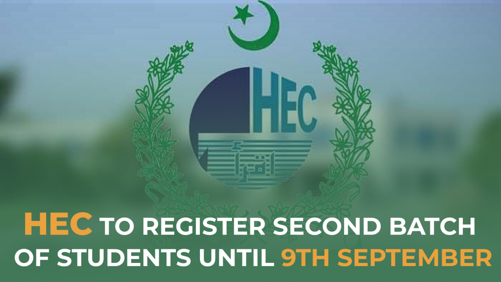 HEC to Register Second Batch of Students until 9th September